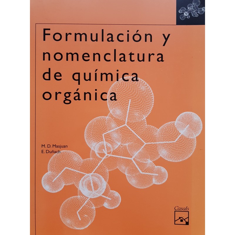 Formulación y nomenclatura de química orgánica (Con Solucionario)