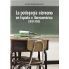 Pedagogía Alemana en España e Iberoamérica (1810-2010)