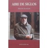 Aire de siglos. Seleccion de articulos