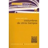 Costumbres de otros tiempos