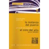 La matanza del puerco - El ciclo del año: para el labrador