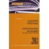 Juguetes infantiles - Instrumentos musicales: de construcción sencilla