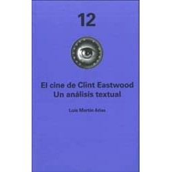 El cine de Clint Eastwood....