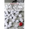 La memoria de los crisantemos. Y otros cuentos de Navidad.