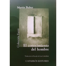 El conocimiento del hombre:...