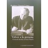 Volver a la persona: el método filosófico de Karol Wostyla