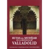 Rutas del Mudéjar en la Provincia de Valladolid