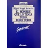 El hombre que lo tenía todo, todo, todo (Con cuaderno de comprensión)