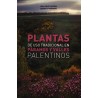 Plantas de uso tradicional en páramos y valles palentinos