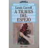 A través del espejo (Con cuaderno de comprensión)
