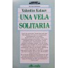 Una vela solitaria (Con cuaderno de comprensión)
