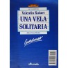 Una vela solitaria (Con cuaderno de comprensión)