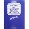 Los quinientos millones de la Begun (Con cuaderno de comprensión)
