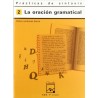 Prácticas de sintaxis - 2 - La oración gramatical