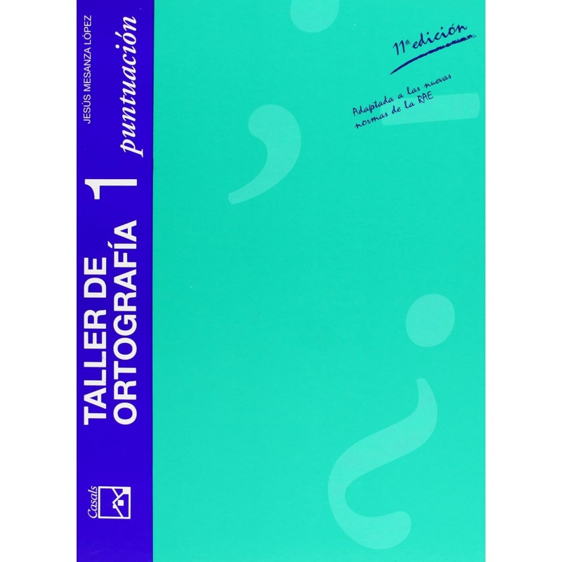 Taller de Ortografía 1 - puntuación
