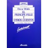 El Príncipe Feliz y Otros cuentos (Con cuaderno de comprensión)