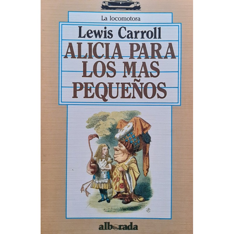 Alicia para los más pequeños / El rey del río de oro (Con cuaderno de comprensión)