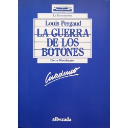 La guerra de los botones (Con cuaderno de comprensión)