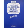 La guerra de los botones (Con cuaderno de comprensión)