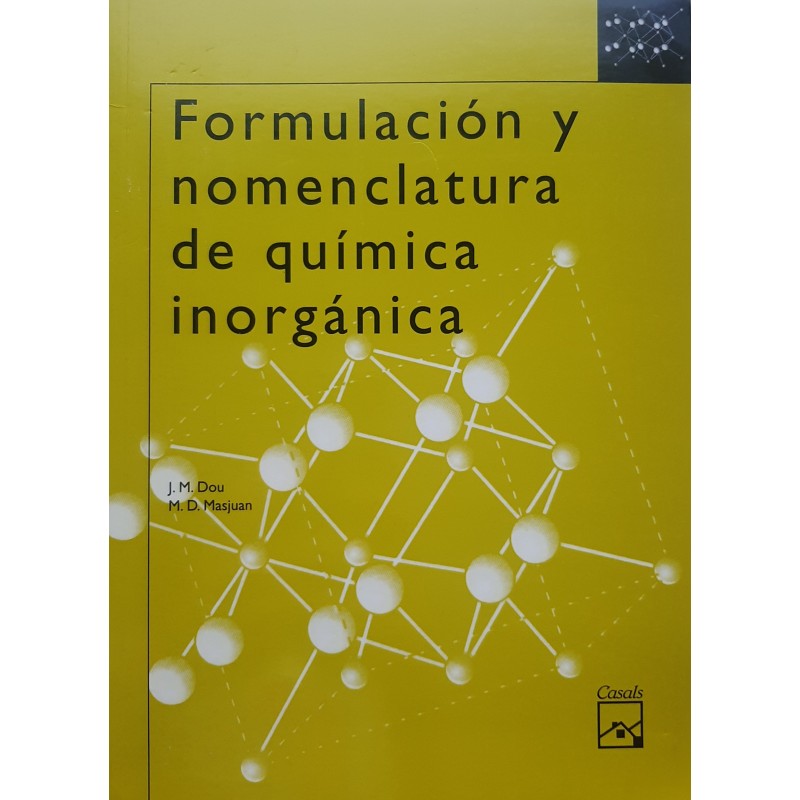 Formulación y nomenclatura de química inorgánica (Con Solucionario)