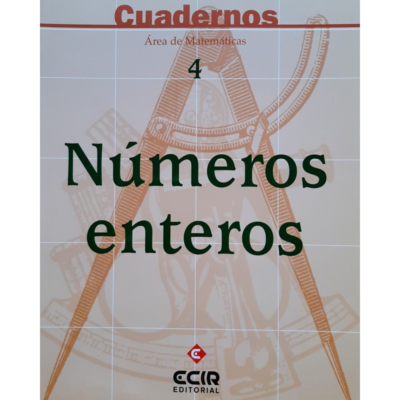 Matemáticas ESO - Cuaderno 4 - Números enteros