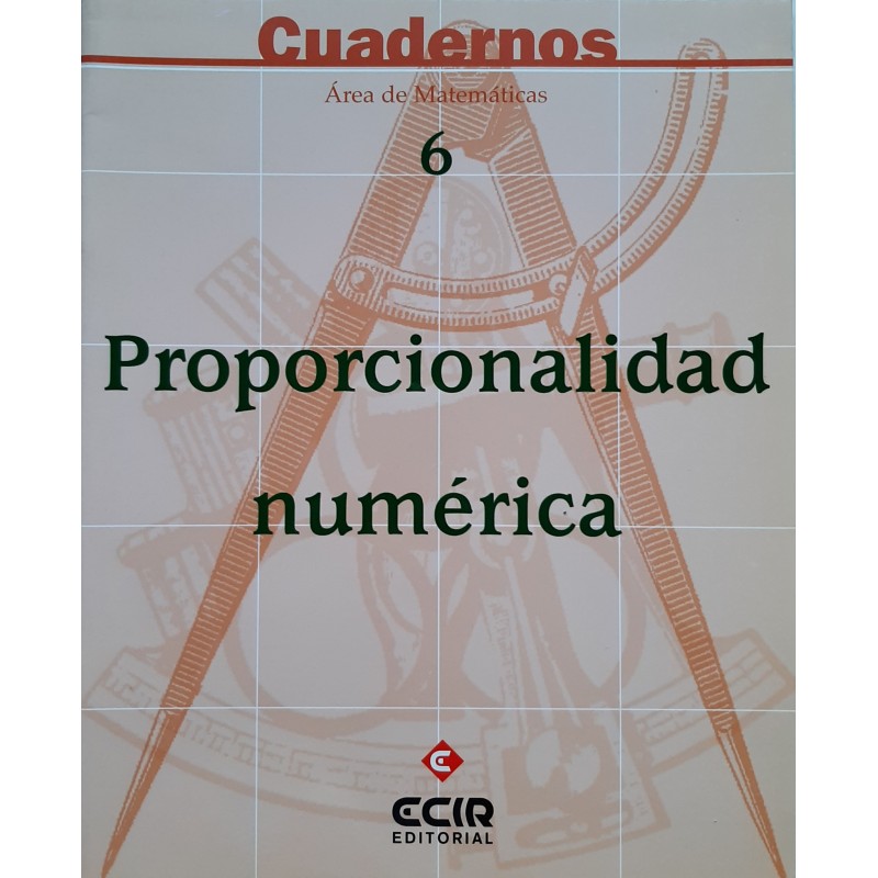 Matemáticas ESO - Cuaderno 6 - Proporcionalidad numérica