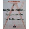 Matemáticas ESO - Cuaderno 23 - Regla de Ruffini. Factorización de Polinomios