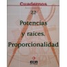 Matemáticas ESO - Cuaderno 22 - Potencias y raíces. Proporcionalidad