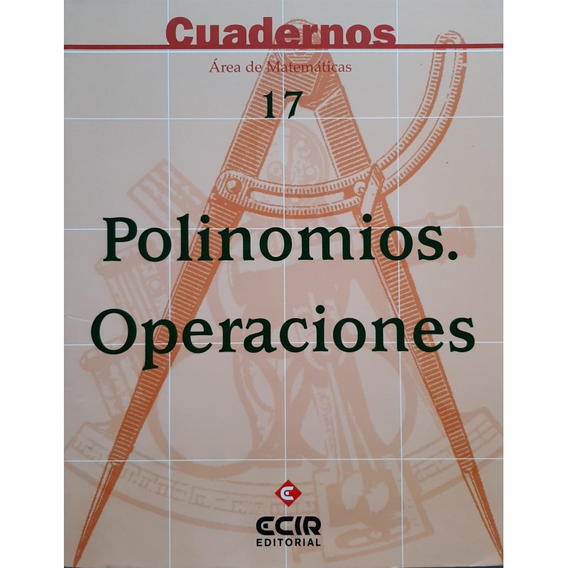 Matemáticas ESO - Cuaderno 17 - Polinomios. Operaciones